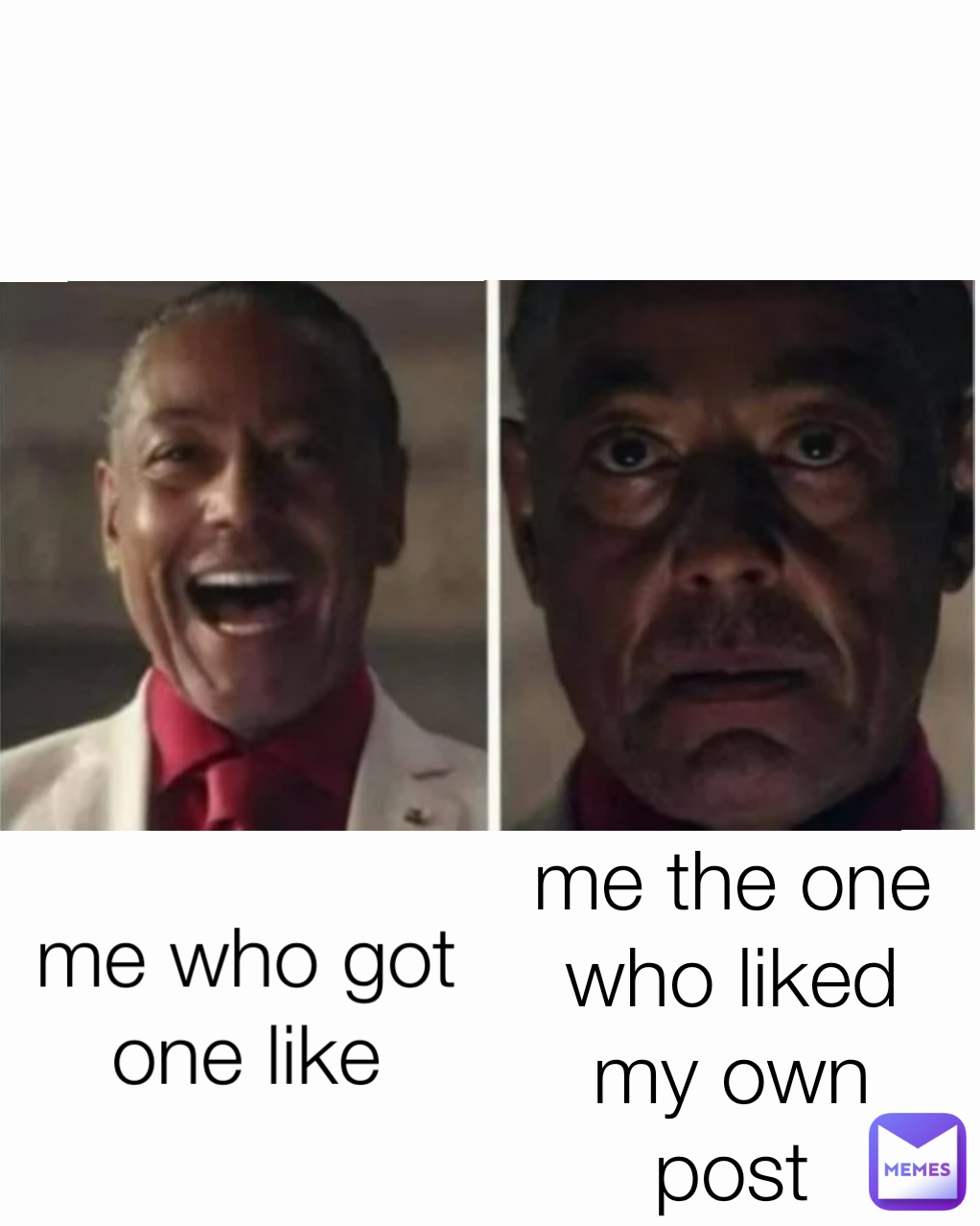 me the one who liked my own post me who got one like