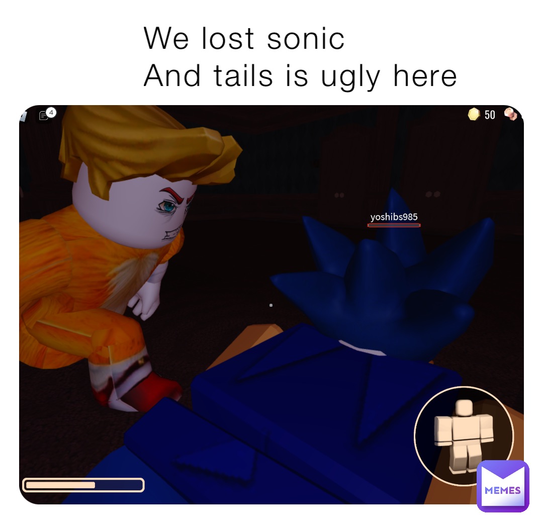 We lost sonic 
And tails is ugly here