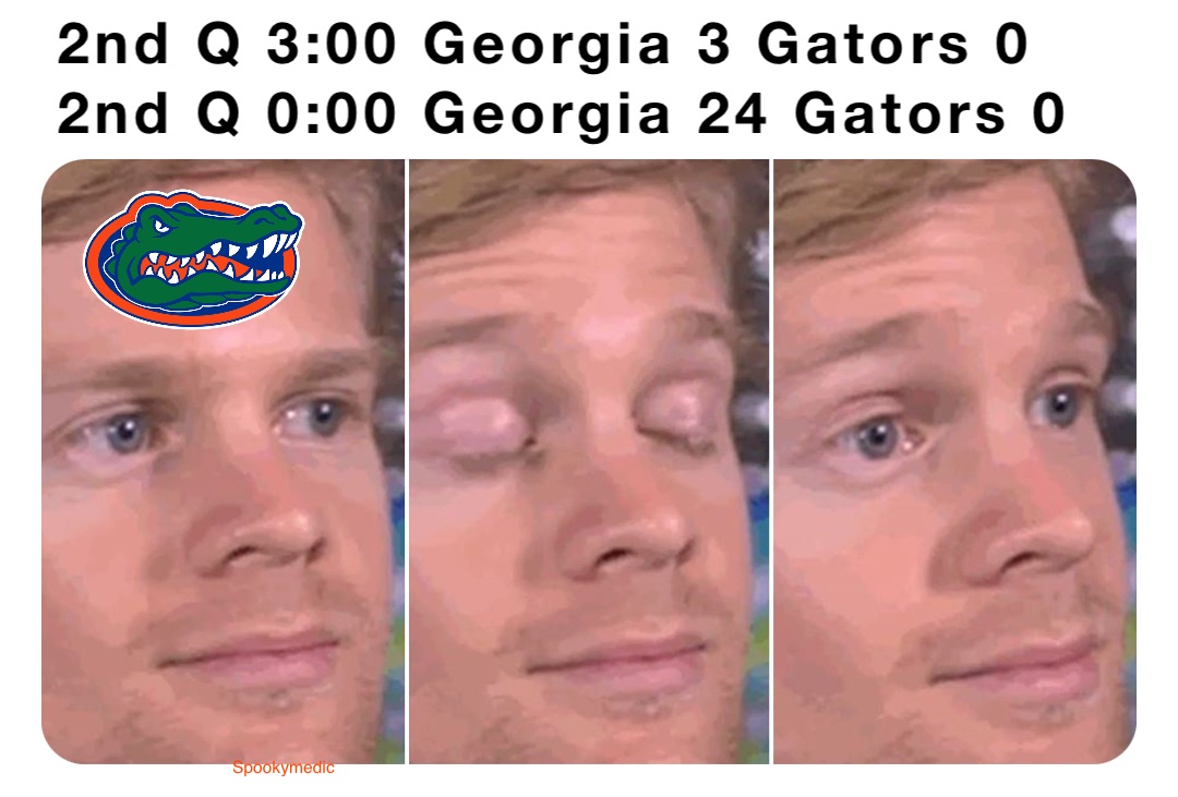 2nd Q 3:00 Georgia 3 Gators 0
2nd Q 0:00 Georgia 24 Gators 0