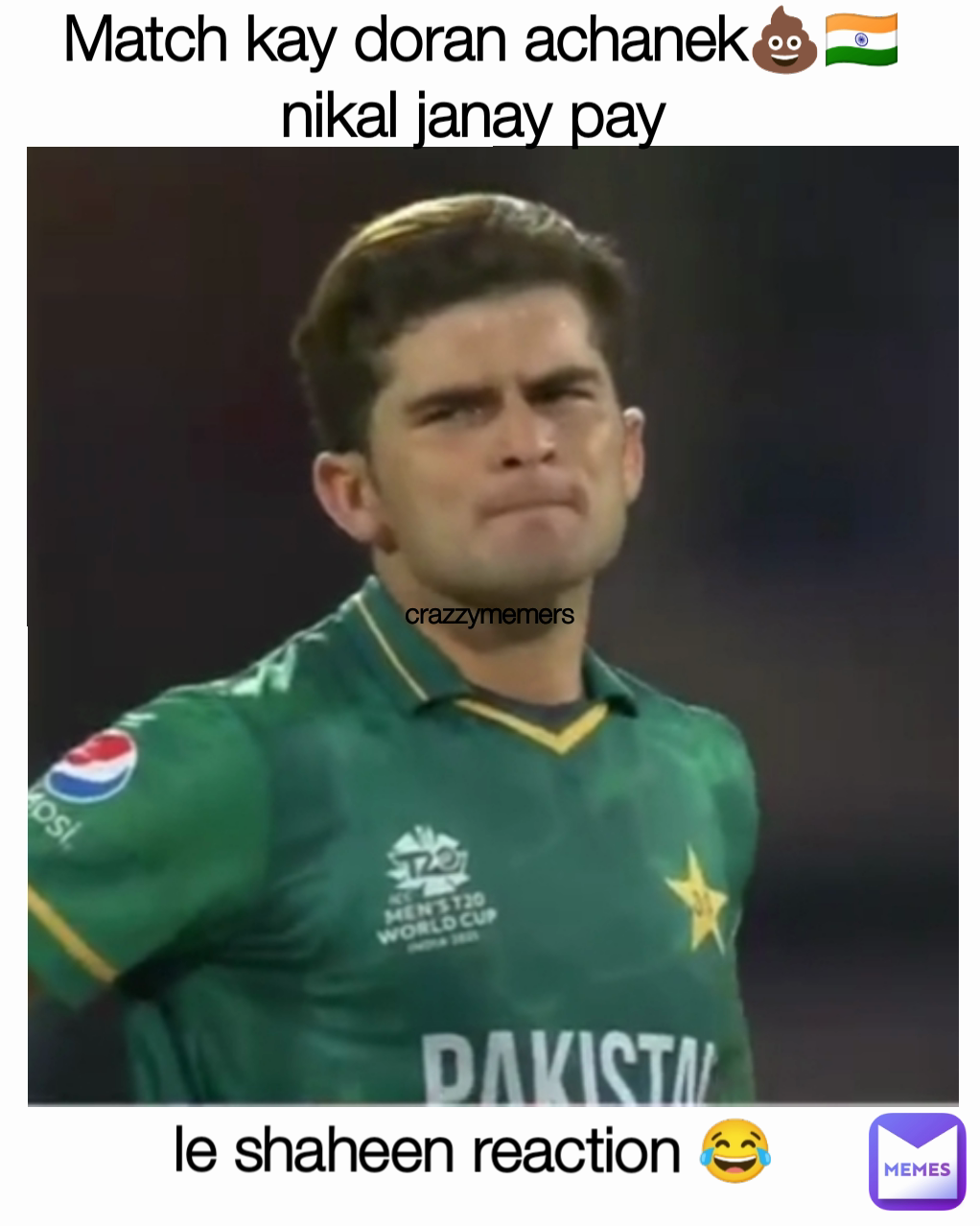 Match kay doran achanek💩🇮🇳nikal janay pay  le shaheen reaction 😂 crazzymemers