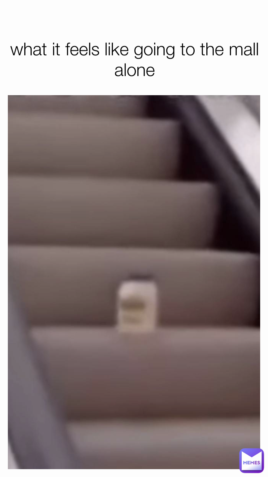 what it feels like going to the mall alone