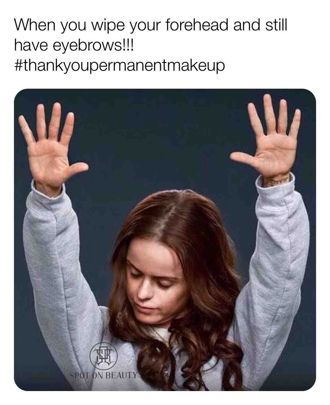 #permanent makeup #permanent makeup memes #makeup #makeupmemes