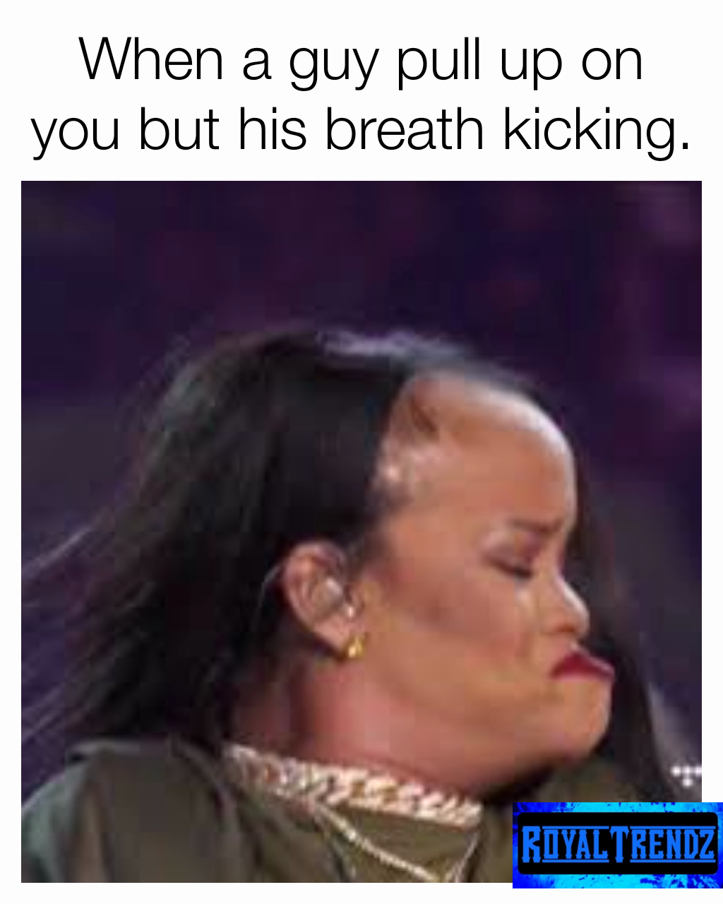 When a guy pull up on you but his breath kicking. | @damanilawson | Memes