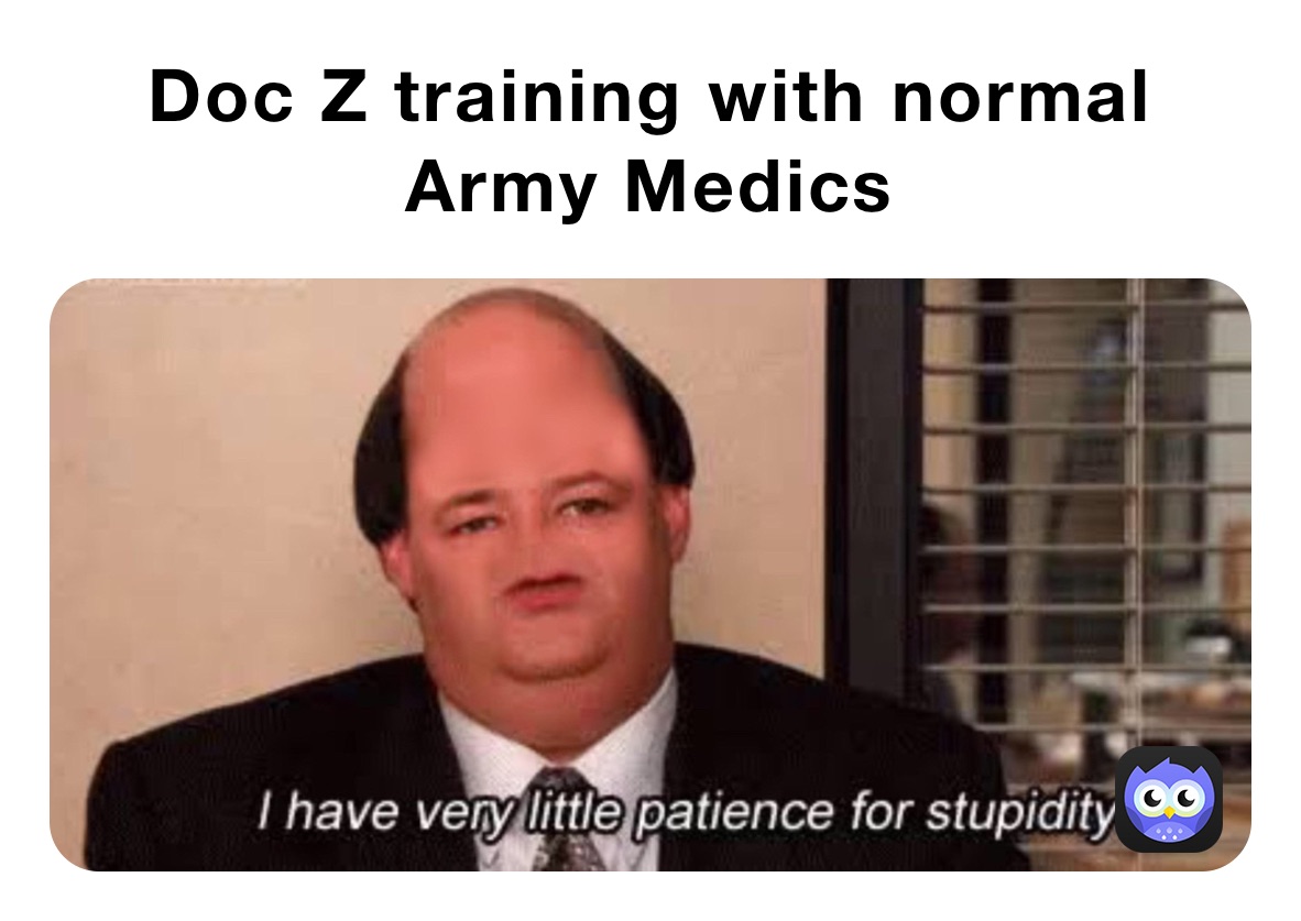 Doc Z training with normal Army Medics