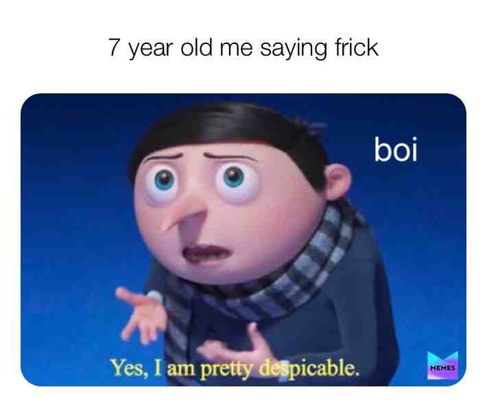 #memes #despicableme