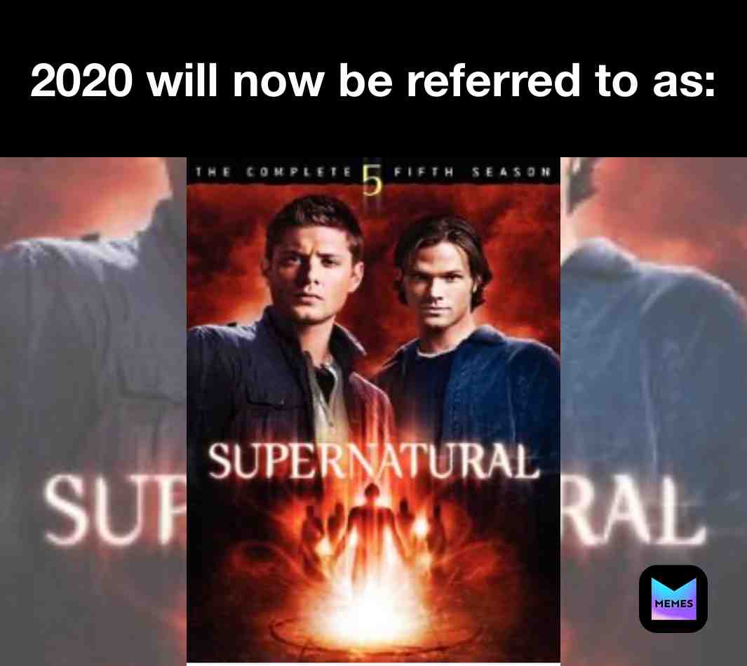 Watch season 5 and you’ll see what I mean.  ​ #2020  #supernatural  #sam  #dean  #apocalypse  #tv  #netflix #spnfandom #spnfans