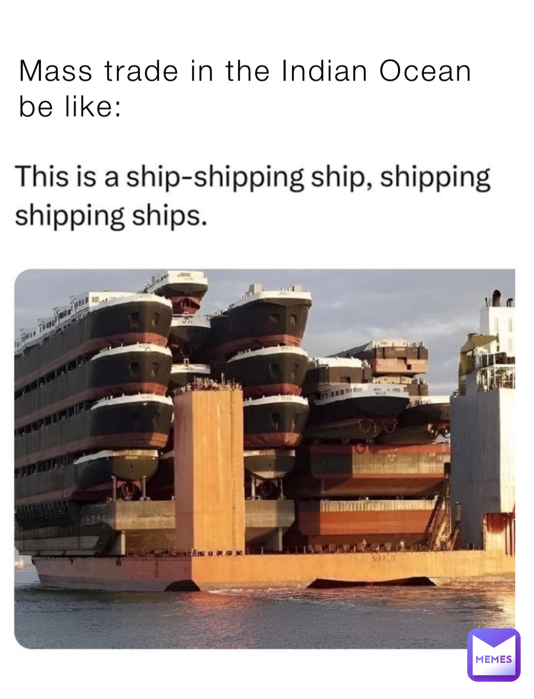 Mass trade in the Indian Ocean be like: