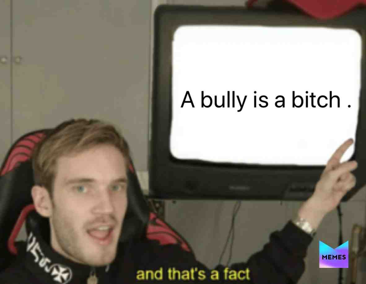#Hangzez   #bully   #bitch