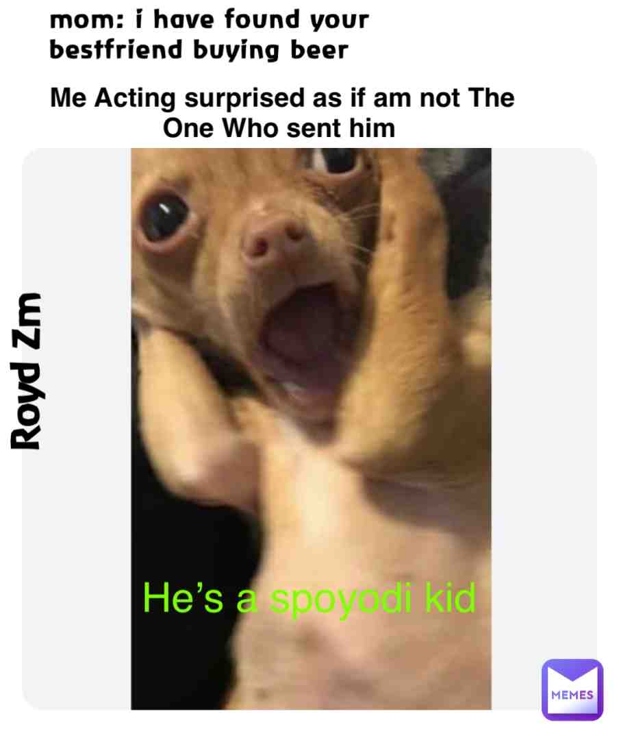 Meme shared by @Lilroyd2
