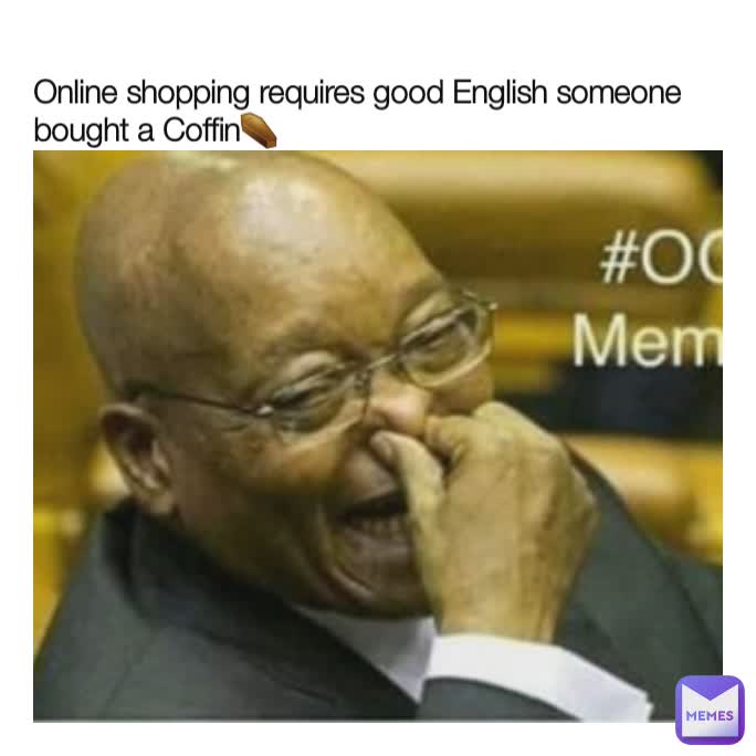 Online shopping requires good English someone bought a Coffin⚰️