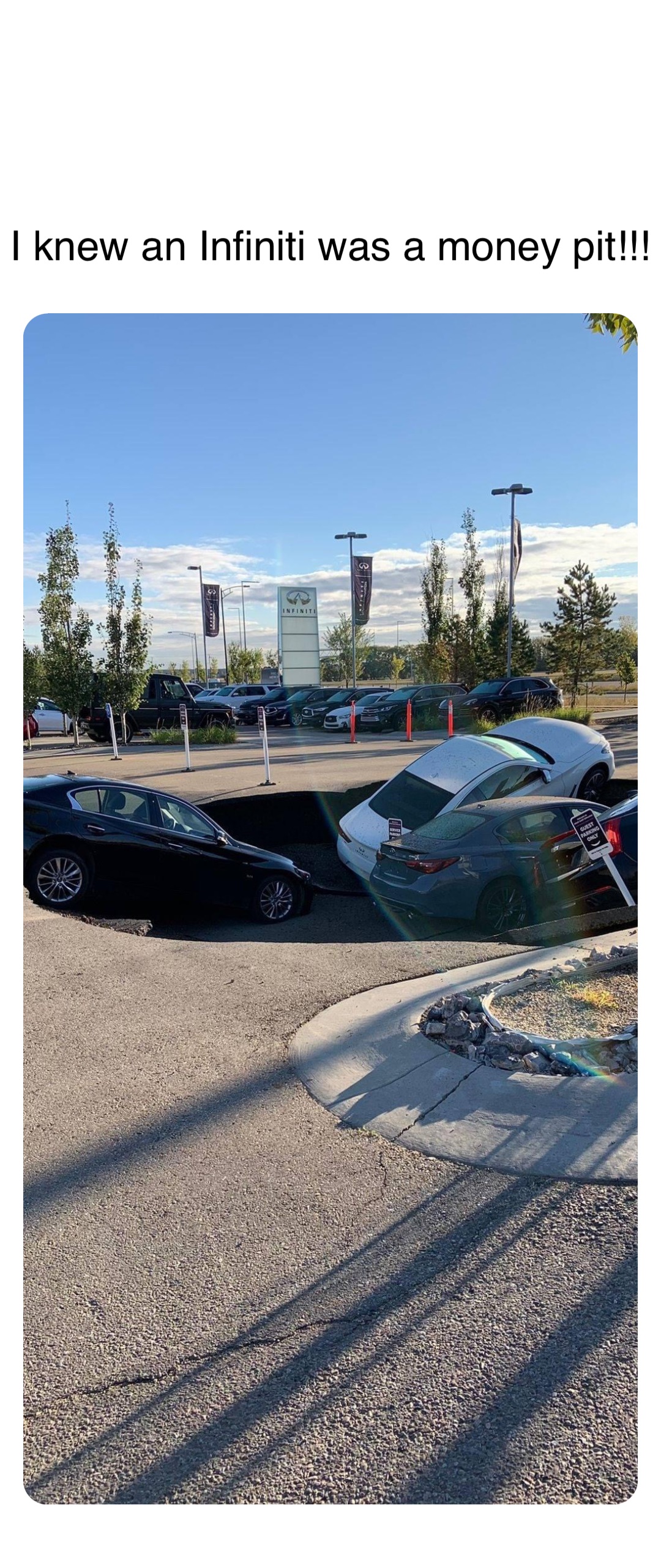 Double tap to edit I knew an Infiniti was a money pit!!!