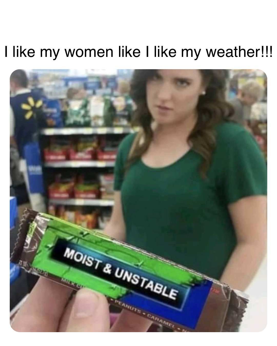 Double tap to edit I like my women like I like my weather!!!