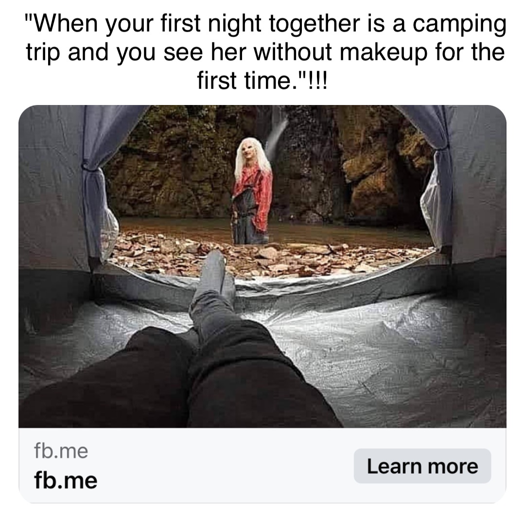 Double tap to edit "When your first night together is a camping trip