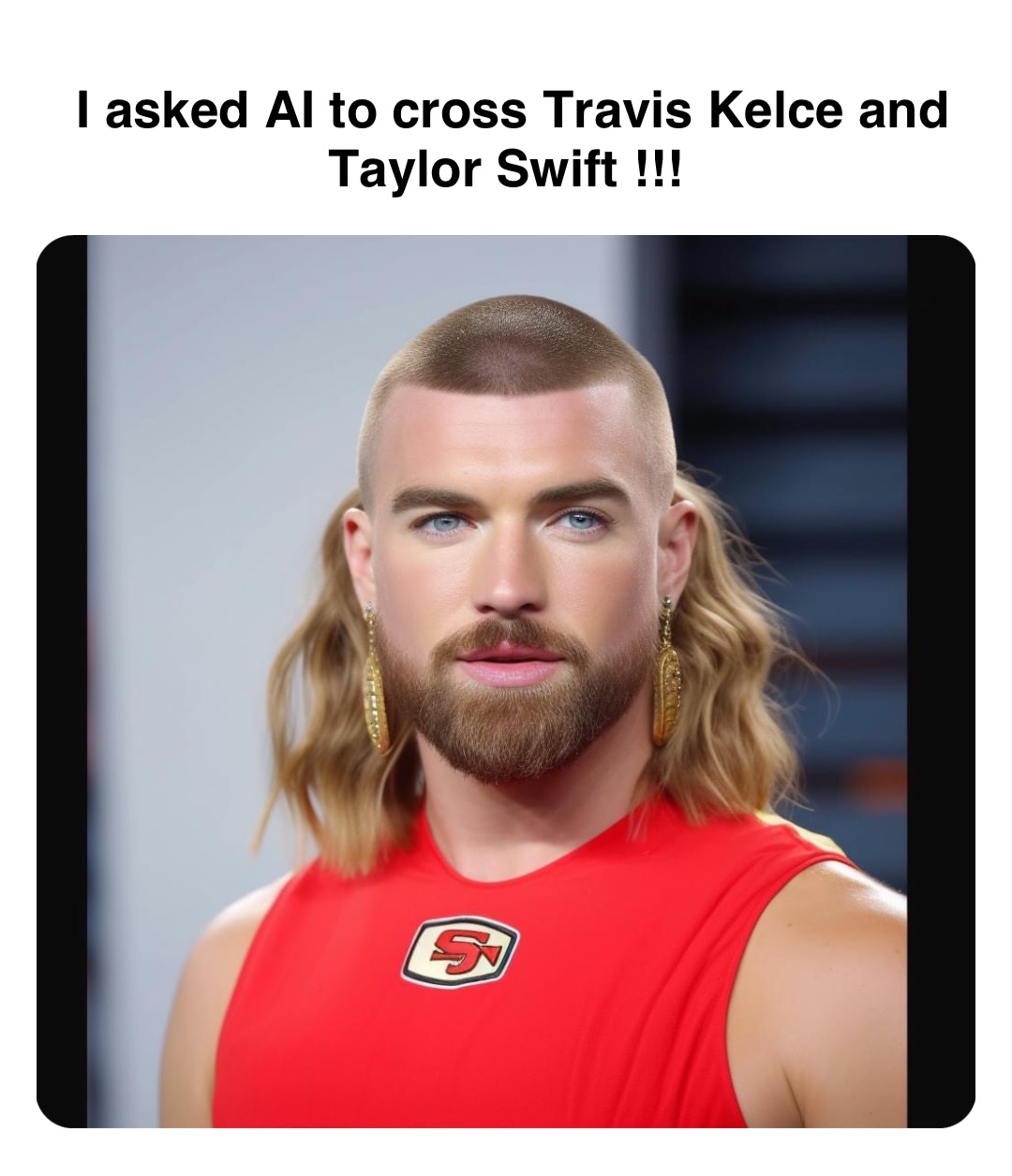 Double tap to edit I asked AI to cross Travis Kelce and Taylor Swift !!!