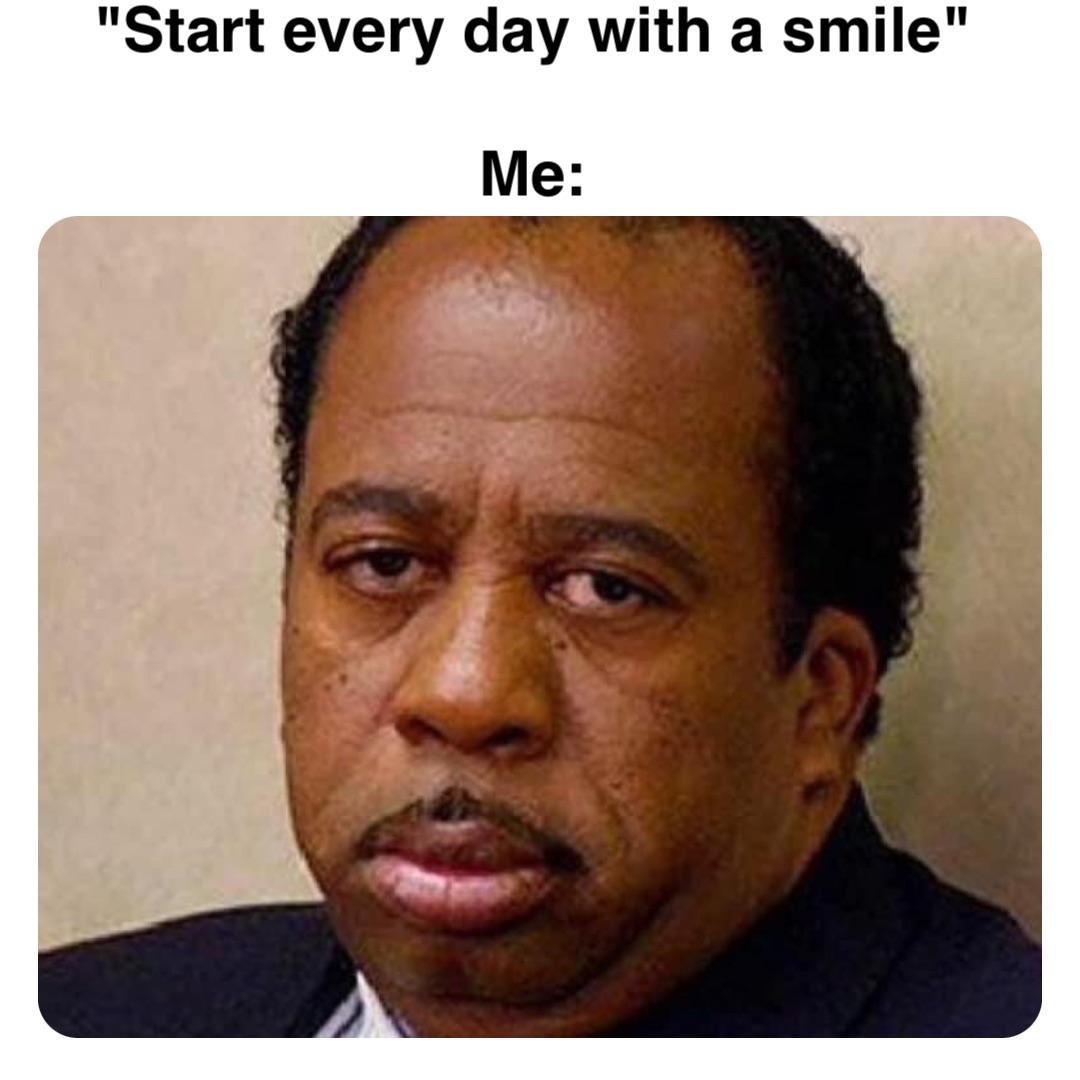 Double tap to edit "Start every day with a smile" Me