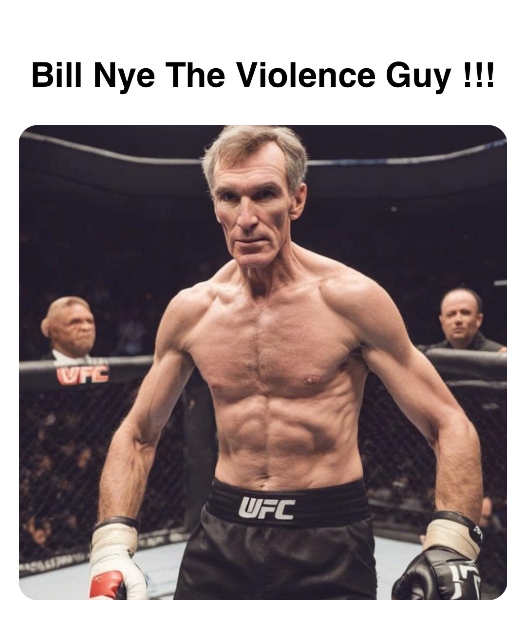 Double tap to edit Bill Nye The Violence Guy !!!