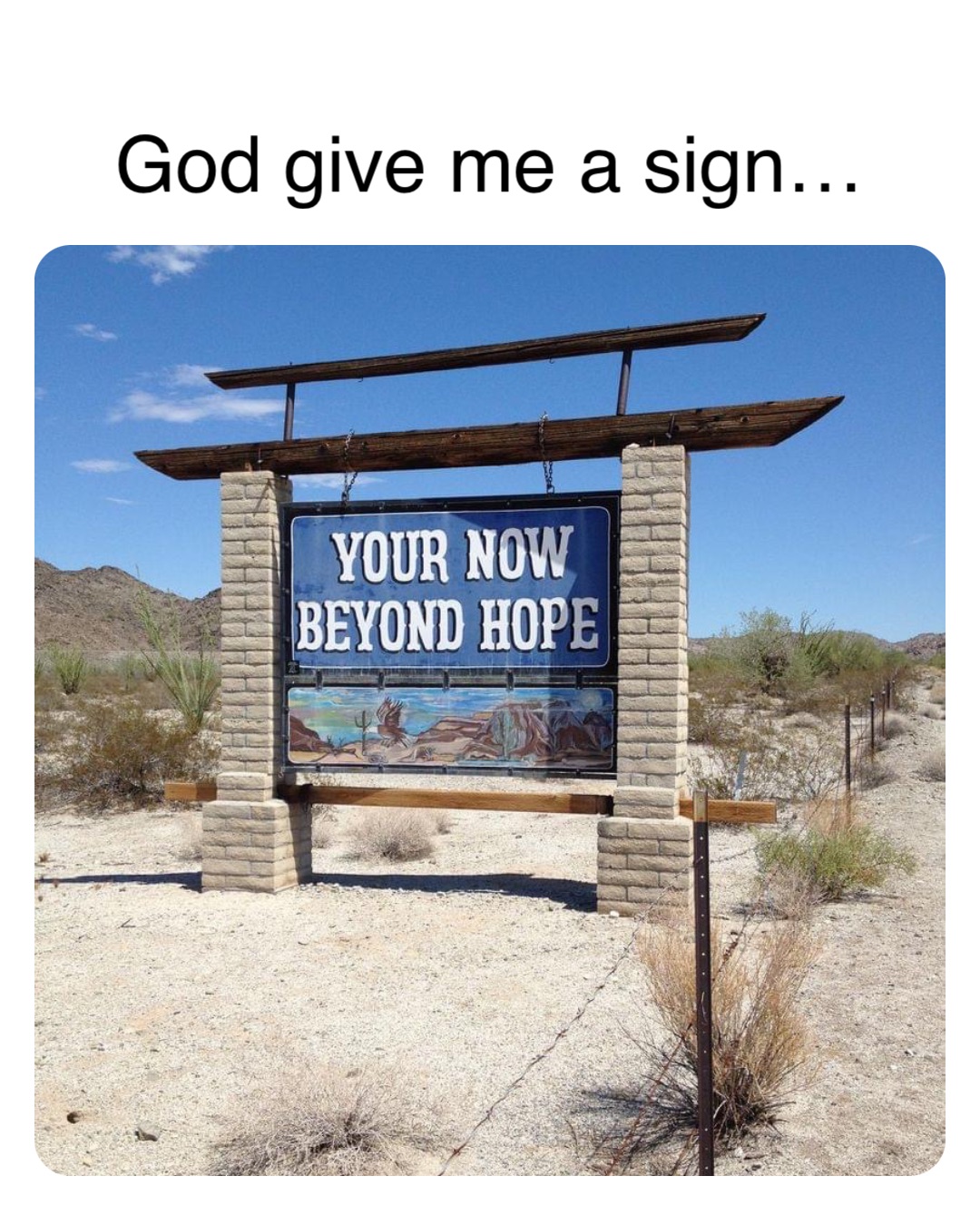 Double tap to edit God give me a sign…