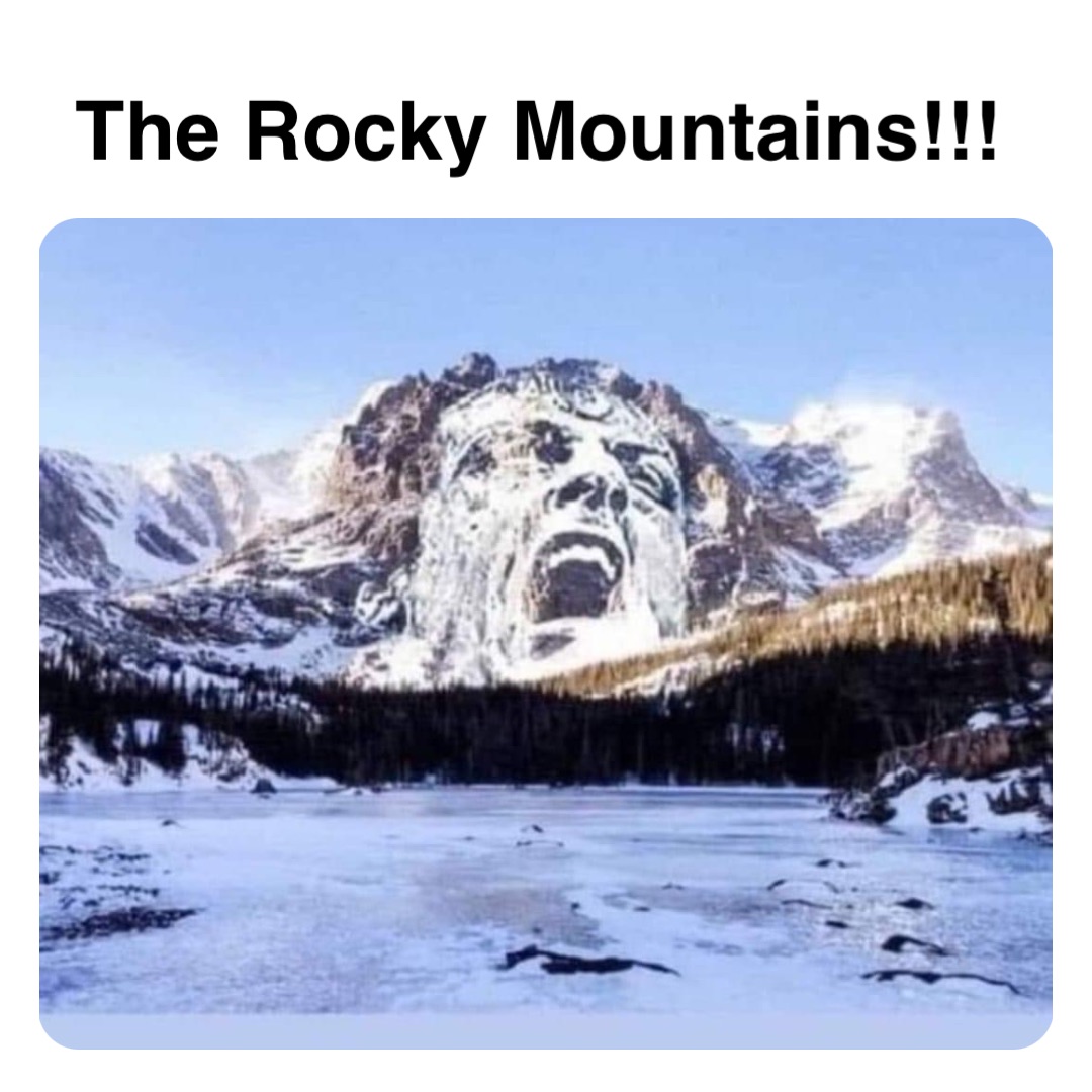 Double tap to edit The Rocky Mountains!!!