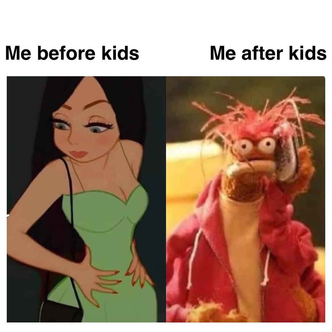 Double tap to edit Me before kids             Me after kids