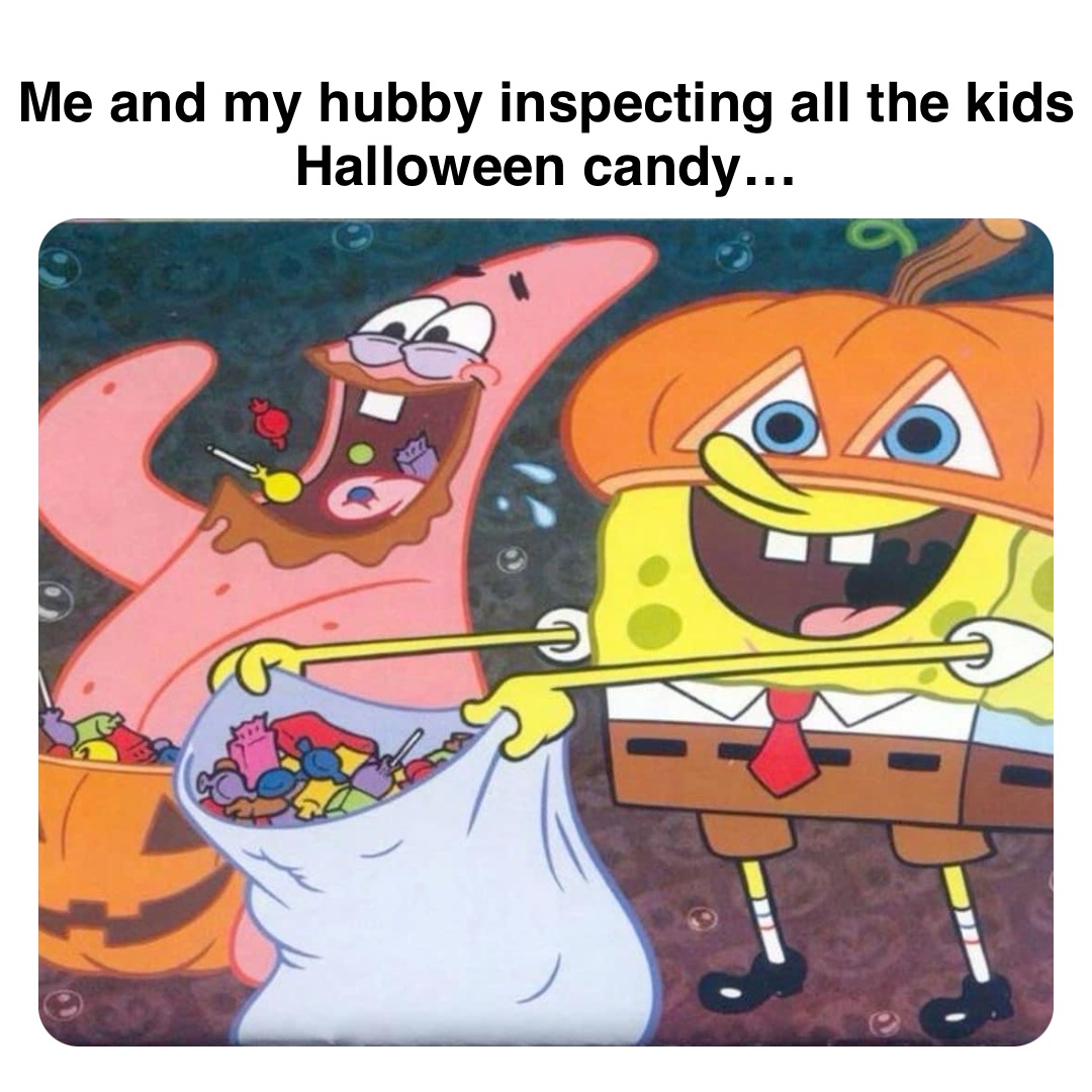 Double tap to edit Me and my hubby inspecting all the kids Halloween candy…