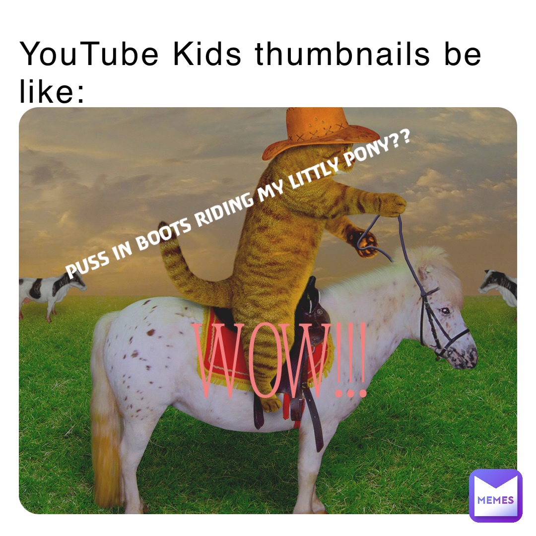 YouTube Kids thumbnails be like: WOW!!!