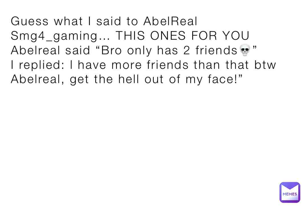 #Abelreal  #Smg4gaming  #Smg4_WoF
