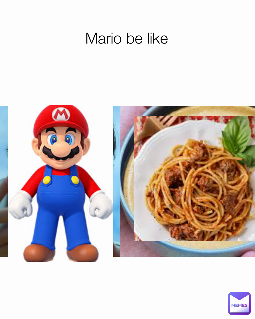 Mario be like

