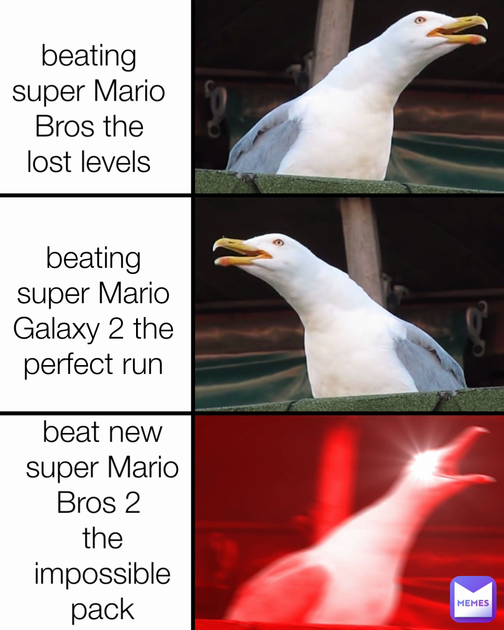 beating super Mario Galaxy 2 the perfect run


 beating super Mario Bros the lost levels
 beat new super Mario Bros 2 
the impossible pack
