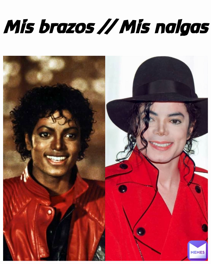 Mis brazos // Mis nalgas