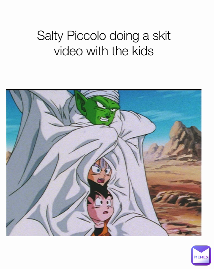 Salty Piccolo doing a skit video with the kids