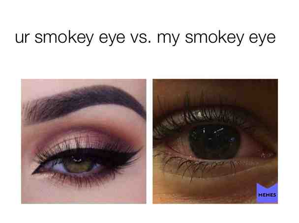 #makeup   #me   #you  #weed  #eye