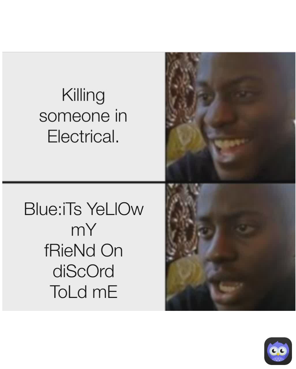 Meme by JackTheRipper12O3