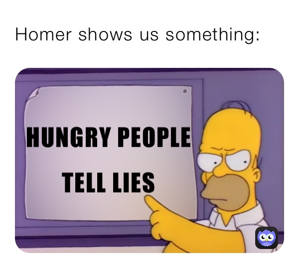 Homer shows us something: