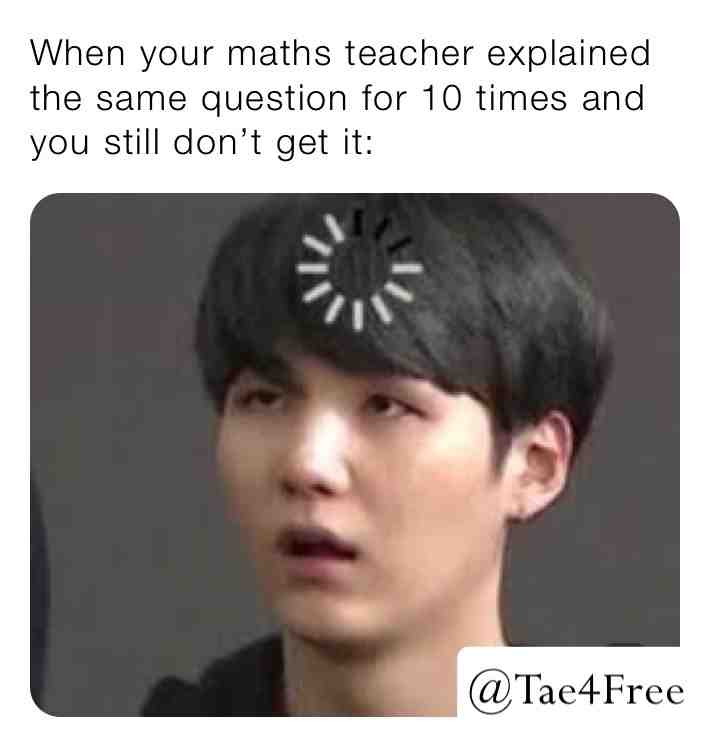 Me: #bts #btsarmy #btsmemes