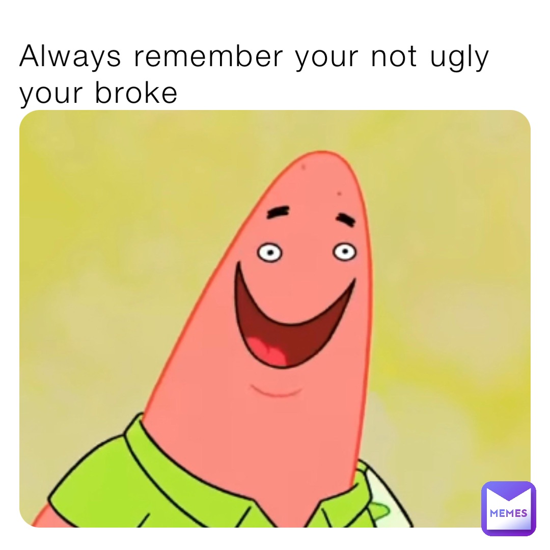 Youre Broke Meme