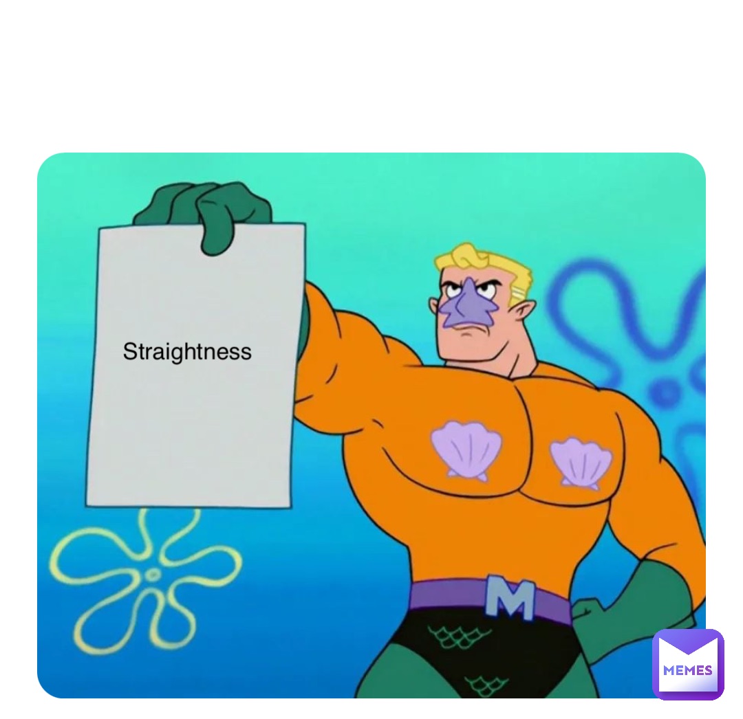 Straightness