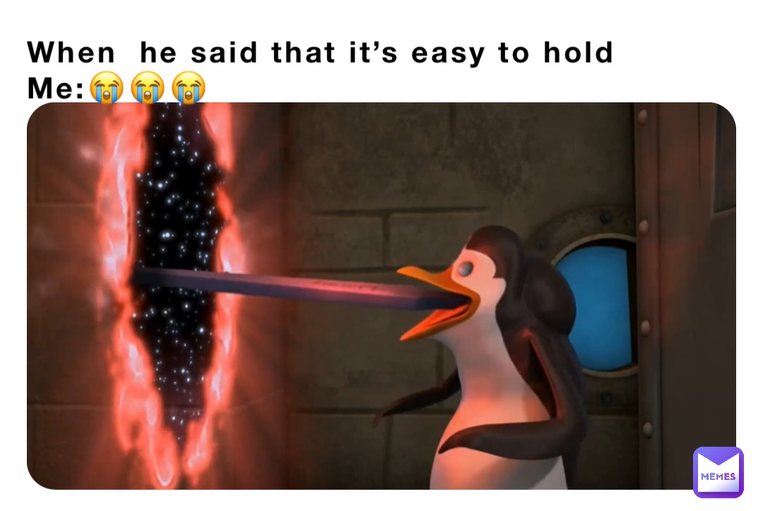 When  he said that it’s easy to hold 
Me:😭😭😭