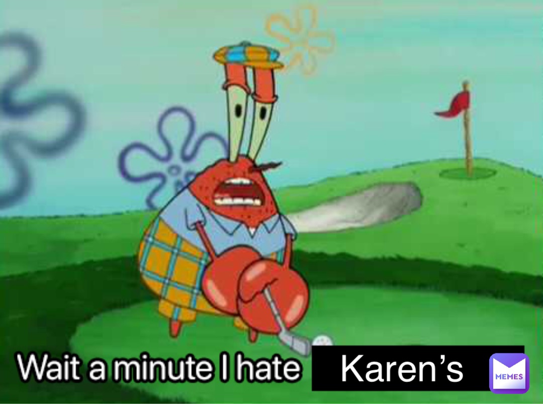 Karen’s
