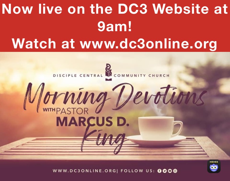 Now live on the DC3 Website at 9am! 
Watch at www.dc3online.org