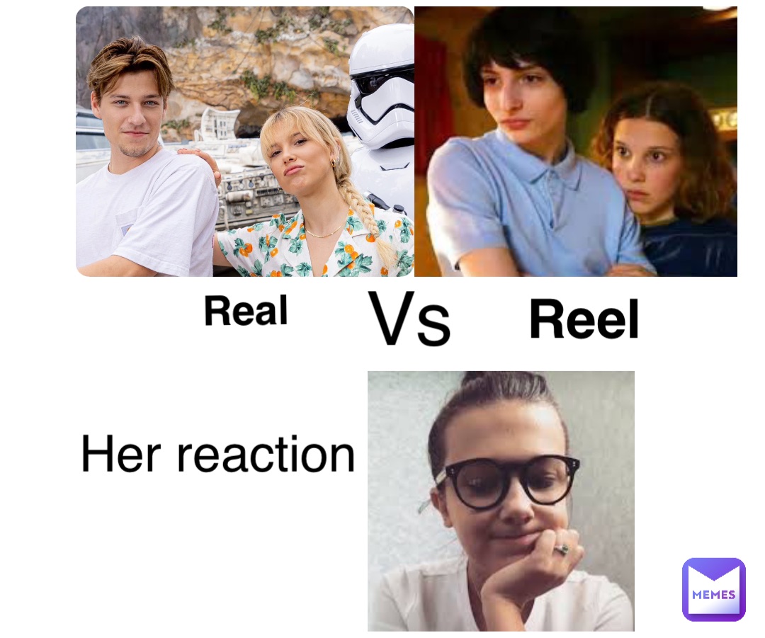 Double tap to edit Real Vs Reel Her reaction