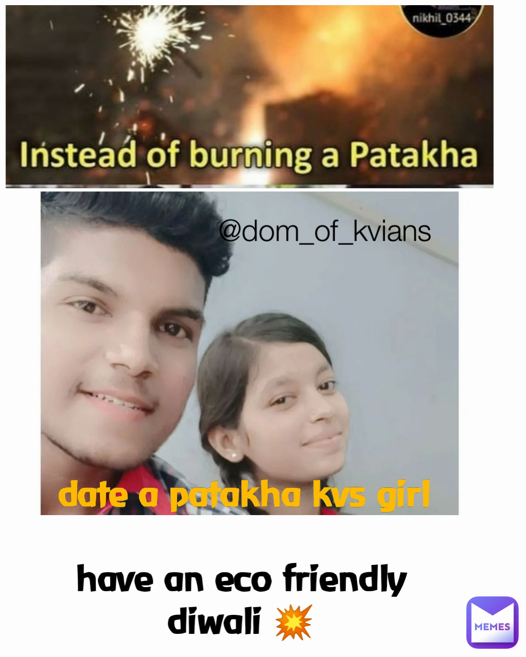 @dom_of_kvians have an eco friendly diwali 💥 date a patakha kvs girl