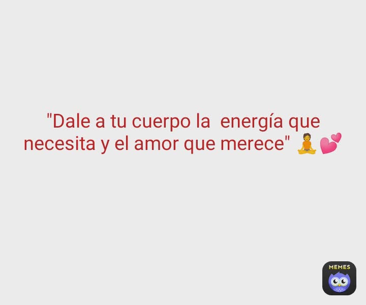 Meme by nutrierikamaria