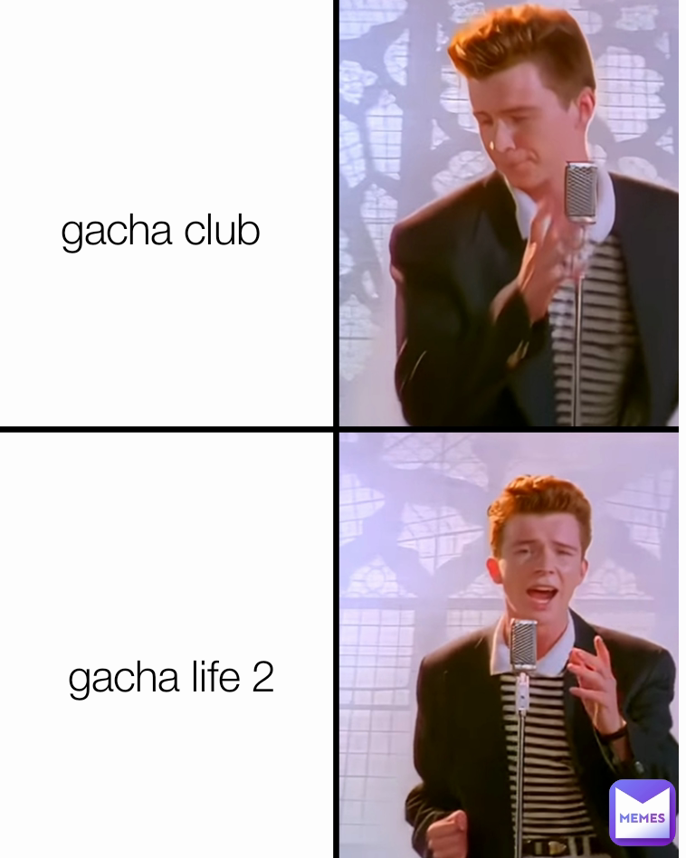 Gacha Life MEMES