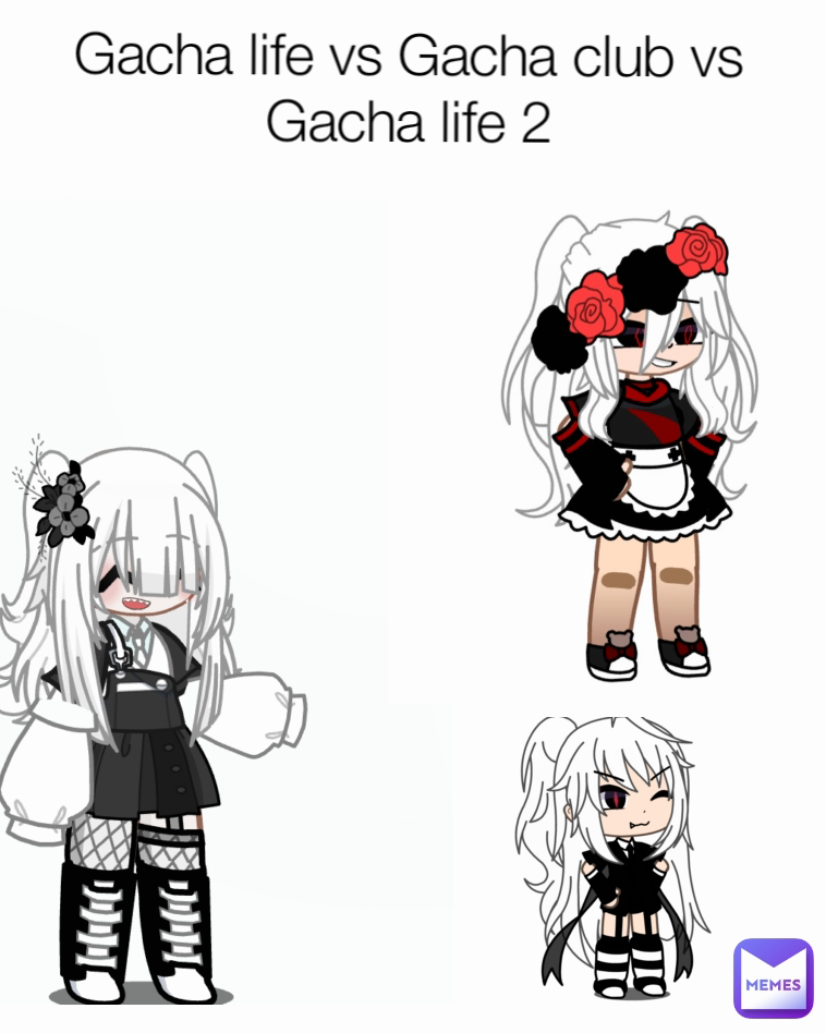 Gacha life vs Gacha club vs Gacha life 2