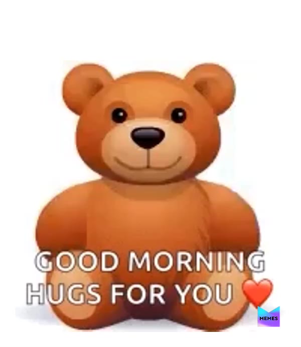 #goodmorning  #hugs  #haveagreatday