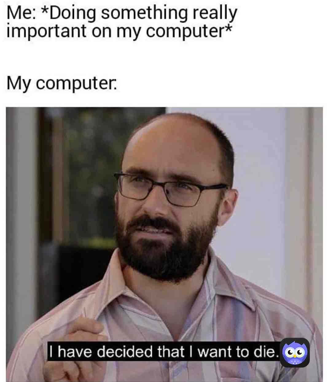 Meme shared by @Why.