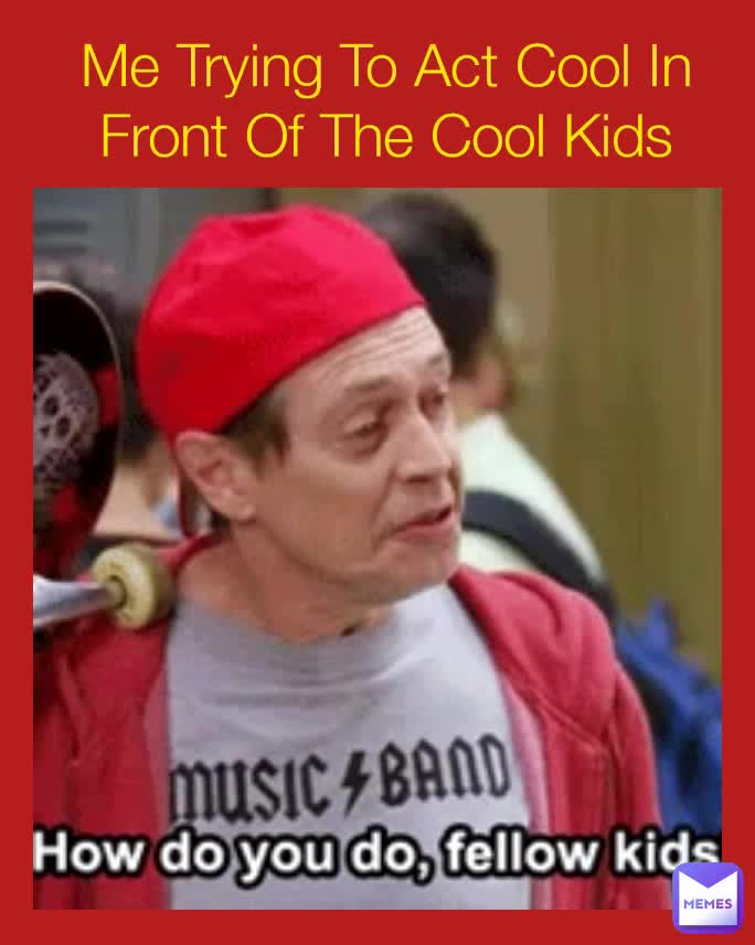 Хау ду ю ду. Стив Бушеми fellow Kids. Стив Бушеми how do you do fellow Kids. Fellow Kids Бушеми. Стив Бушеми hello fellow.