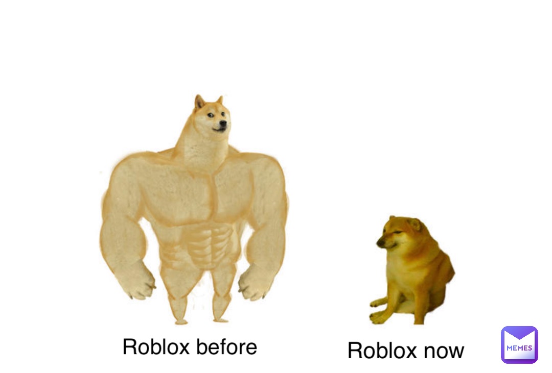 Roblox before Roblox now