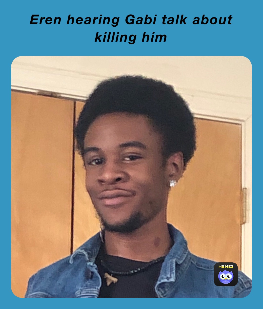 Meme by nicolasgolden_1999