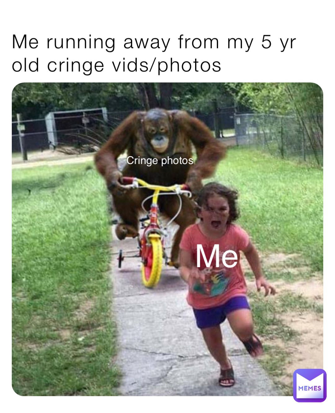 Me running away from my 5 yr old cringe vids/photos Cringe photos Me